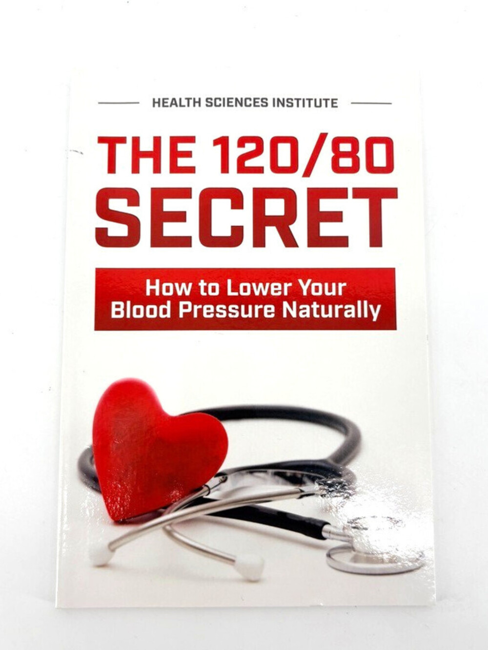 Health Sciences Institute 'The 120/80 Secret' Blood Pressure Book